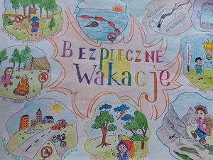 Na zdjęciu praca plastyczna pt. &quot;Bezpieczne Wakacje&quot;, na której znajdują się rysunki dotyczące bezpiecznej zabawy podczas wakacji.